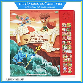 Truyện cổ tích song ngữ Anh - Việt - Thế giới truyện cổ tích Audio