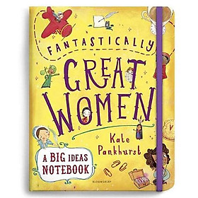 Hình ảnh sách Fantastically Great Women A Big Ideas Notebook