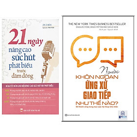 Combo 21 Ngày Nâng Cao Sức Hút Phát Biểu Trước Đám Đông+Người Khôn Ngoan Ứng Xử Giao Tiếp Như Thế Nào? Để Thành Công Trong Mọi Cuộc Hội Thoại Khó Nhằn