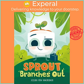 Sách - Sprout Branches Out by Jessika von Innerebner (UK edition, hardcover)