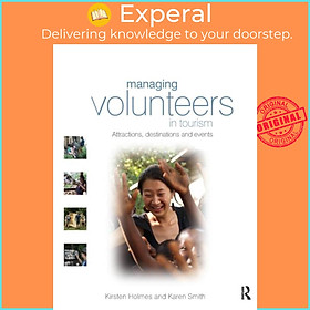 Sách - Managing Volunteers in Tourism by Kirsten Holmes (UK edition, paperback)