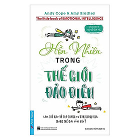 Sách Hồn Nhiên Trong Thế Giới Đảo Điên
