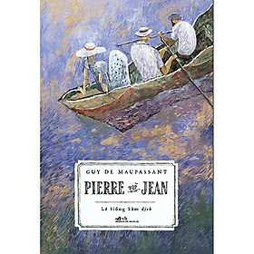 Nơi bán Sách - Pierre và Jean (tặng kèm bookmark thiết kế) - Giá Từ -1đ