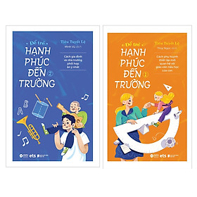 [Download Sách] Combo Để Trẻ Hạnh Phúc Đến Trường 1 + Để Trẻ Hạnh Phúc Đến Trường 2 