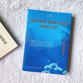 [Download Sách] Ngữ Pháp Tiếng Trung Nâng Cao