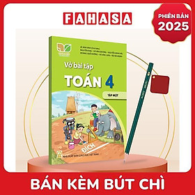Sách Giáo Khoa Vở Bài Tập Toán 4 - Tập 1 (Kết Nối) (Phiên Bản 2025) - Kèm Bút Chì