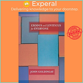 Sách - Exodus and Leviticus for Everyone by The Revd Dr John Goldingay (UK edition, paperback)