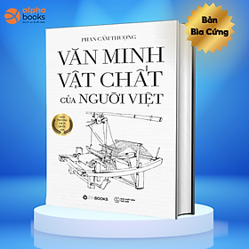 Văn minh vật chất của người việt - phan cẩm thượng -