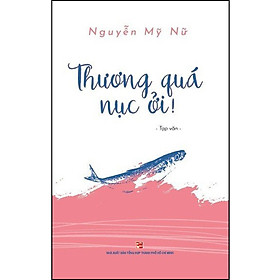 Sách Thương quá nục ơi