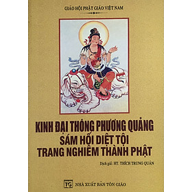 Kinh Đại Thông Phương Quảng Sám Hối Diệt Tội Trang Nghiêm Thành Phật