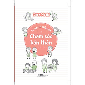Sách Tự lập từ tiểu học - Chăm sóc bản thân
