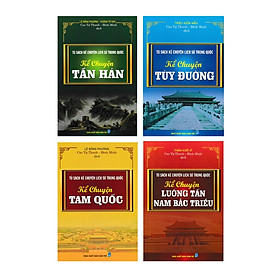 Tủ Sách Kể Chuyện Lịch Sử Trung Quốc ( bộ 4 cuốn )
