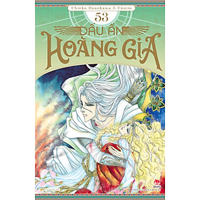 Sách Dấu Ấn Hoàng Gia - Tập 53 
