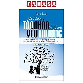 Vô Cùng Tàn Nhẫn, Vô Cùng Yêu Thương - Tập 1 (Tái Bản 2023)