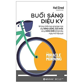 [Download Sách] Buổi Sáng Diệu Kỳ