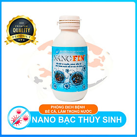 Nano bạc thủy sinh Fin+ Làm sạch bể cá, diệt khuẩn phòng bệnh cá Cảnh, cá Koi