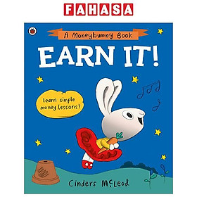 Ảnh bìa Earn It!: Learn Simple Money Lessons (A Moneybunny Book)