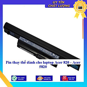 Pin dùng cho laptop Acer 820 - Acer 5820 - Hàng Nhập Khẩu  MIBAT562