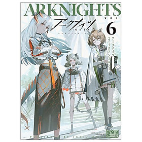 Arknights Comic Anthology 6 (Japanese Edition)