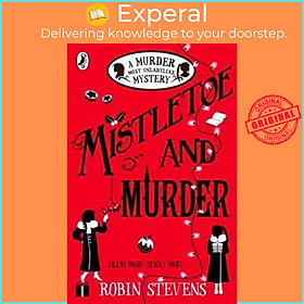 Sách - Mistletoe and Murder by Robin Stevens (UK edition, paperback)