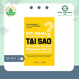 Sức Mạnh Của Việc Đặt Câu Hỏi Tại Sao
