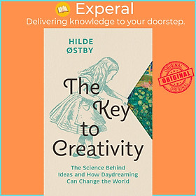 Sách - The Key to Creativity - The Science Behind Ideas and How Daydreaming Can Change the  by Matt Bagguley (hardcover)