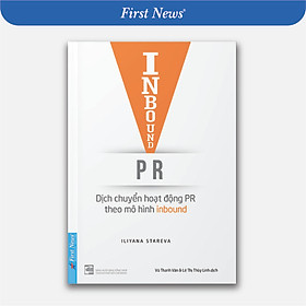 Inbound PR - Dịch Chuyển Hoạt Động Theo Mô Hình Inbound
