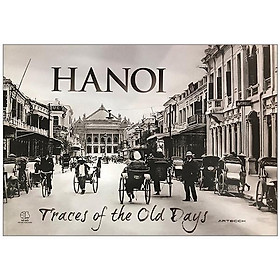 Hanoi Traces Of The Old Days