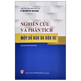 [Download Sách] Nghiên Cứu Và Phân Tích Một Số Bản Án Dân Sự