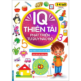 Hình ảnh IQ Thiên Tài Phát Triển Tư Duy Não Bộ 3 - 4 Tuổi(Tái Bản)