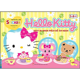 Sách Hello Kitty - Kitty Mi Nhon Thích Đồ Ăn Ngon (3-8 Tuổi) - Tái Bản