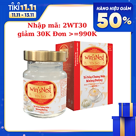 YẾN SÀO WIN SNEST TỔ YẾN CHƯNG SẴN KHÔNG ĐƯỜNG 20% 70 ml lọ