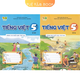 Sách - Tiếng Việt 5 dành cho buổi học thứ hai (Kết nối tri thức với cuộc sống)