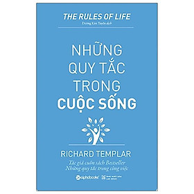 Những Quy Tắc Trong Cuộc Sống (Tái Bản 2020)