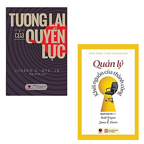 [Download Sách] Combo Tương Lai Của Quyền Lực + Quản Lý: Khởi Nguồn Của Thành Công