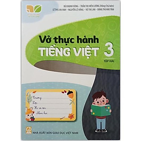 Hình ảnh Sách - Vở thực hành Tiếng Việt lớp 3 tập 2 (Kết nối tri thức với cuộc sống)