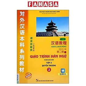 Giáo Trình Hán Ngữ - Tập 2 - Quyển Thượng 3 (Phiên Bản Mới App)