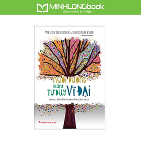 Sách: Nuôi Dưỡng Những Tư Duy Vĩ Đại