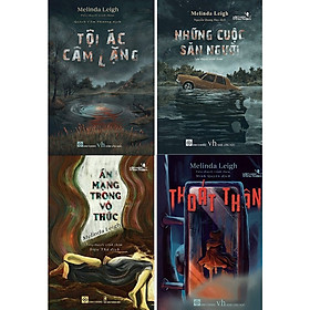 Combo 4 cuốn trinh thám của Melinda Leigh: Tội Ác Câm Lặng + Án Mạng Trong Vô Thức + Thoát Thân + Những Cuộc Săn Người