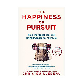 [Download Sách] The Happiness of Pursuit: Find the Quest that will Bring Purpose to Your Life