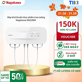 Mua Máy khử khuẩn thực phẩm treo tường Nagakawa NAG3904 - Công nghệ Hydroxyl - Hàng Chính Hãng