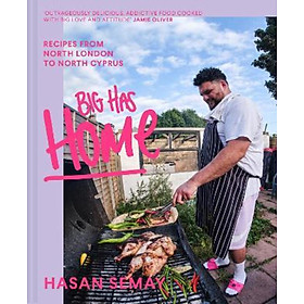 Sách - Big Has HOME : Recipes from North London to North Cyprus by Unknown (UK edition, hardcover)
