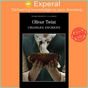 Sách - Oliver Twist by Charles Dickens,Dr Keith Carabine,Dr Ella Westland,George Cruickshank (UK edition, paperback)