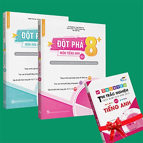 [Download Sách] Sách - Combo Đột phá 8+(Phiên bản 2020) môn Tiếng anh tập 1 và Hóa học tập 1 (Tặng ngay 1 cuốn Ôn luyện thi TN THPTQG môn Tiếng anh)