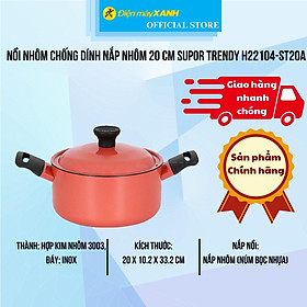 Mua Nồi nhôm chống dính nắp nhôm 20 cm Supor Trendy H22104-ST20A - Hàng Chính Hãng