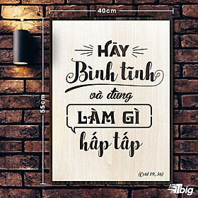 Mua Tranh công giáo TBIG-CG010: Hãy bình tĩnh và đừng làm gì hấp tấp 40x55cm