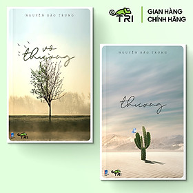 Combo sách: vô thường + thương - nguyễn bảo trung - tuệ tri