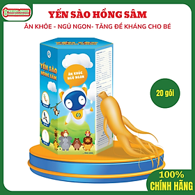 Yến Sào Hồng Sâm Ăn Khoẻ Ngủ Ngon Cho Trẻ Em