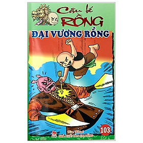 Cậu Bé Rồng Tập 103 - Đại Vương Rồng