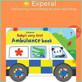 Sách - Baby's Very First Ambulance Book by Fiona Watt Stella Baggott (UK edition, paperback)